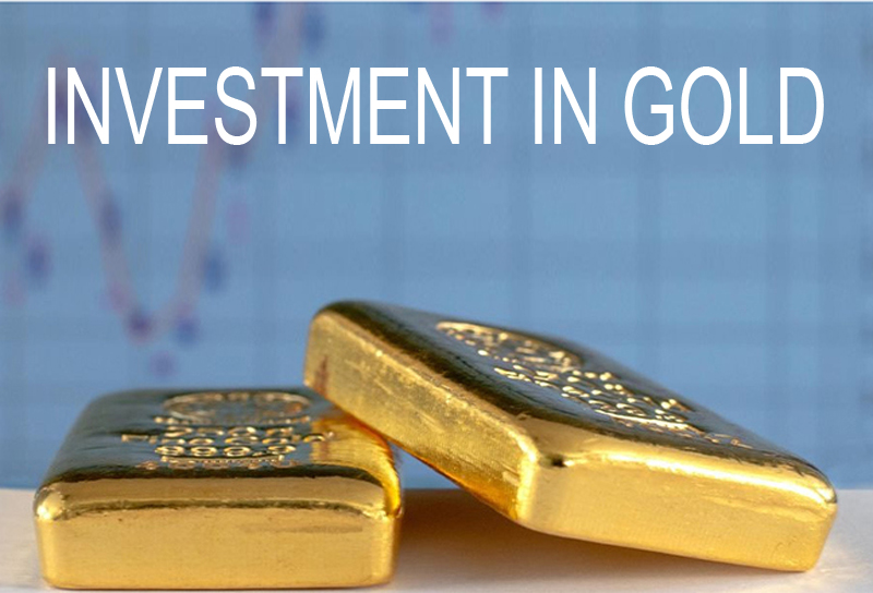 INVESTMENT IN GOLD